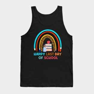 Happy Last Day of School Teacher Appreciation Tank Top